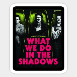 What We Do In The Shadows Flight of the Conchords Sticker